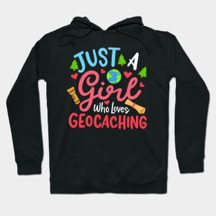 Girl Who Loves Geocaching Hoodie